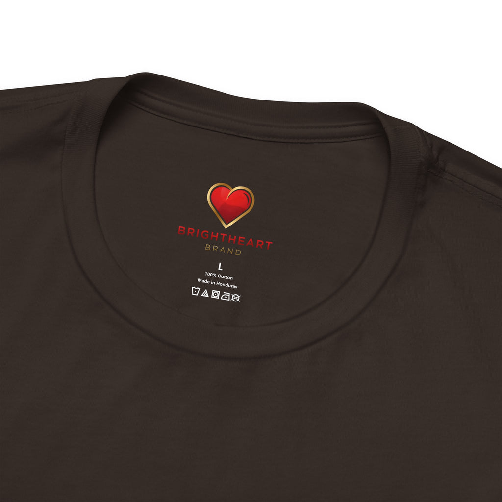 "BrightheartBrand-Heart of Prosperity" – Unisex T-Shirt, Perfect Gift for Valentine's Day, Birthdays, Casual Wear, Everyday Comfort, Unique Fashion
